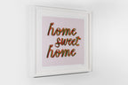 Home Sweet Home Pink